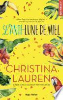 L'anti lune de miel -Extrait offert-