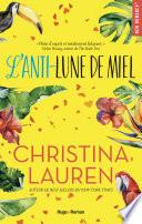 L'anti-lune de miel