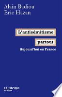 L'antisémitisme partout