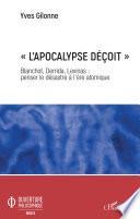 « L'apocalypse déçoit »