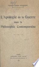 L'apologie de la guerre dans la philosophie contemporaine