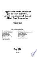 L'application de la Constitution par les Cours suprêmes
