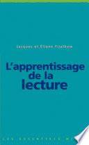 L'apprentissage de la lecture