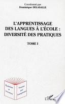 L'apprentissage des langues à l'école : diversité des pratiques