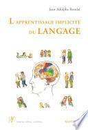L'apprentissage implicite du langage
