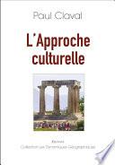 L'approche culturelle