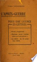 L'après-guerre pour une licence ès-lettres