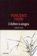 L'Arbre à singes. Carnets d'Asie