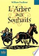 L'arbre aux souhaits