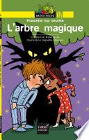 L'arbre magique