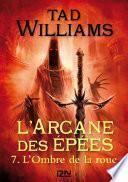 L'Arcane des épées - tome 7