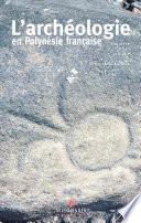 L'archéologie en Polynésie française