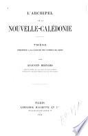L'Archipel de la Nouvelle-Calédonie