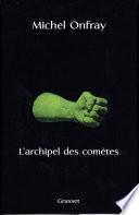 L'archipel des comètes