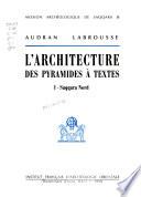 L'architecture des pyramides à textes