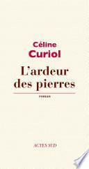L'ardeur des pierres