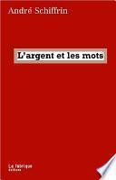 L'argent et les mots