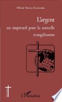 L'argent un impératif pour la nouvelle évangélisation