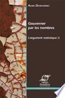 L'argument statistique: Gouverner par les nombres
