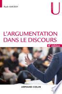 L'argumentation dans le discours - 4e éd.