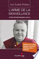 L'arme de la bienveillance
