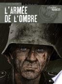 L'Armée de l'ombre T4