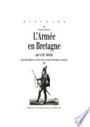 L'armée en Bretagne au XVIIIe siècle