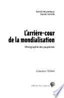 L'arrière-cour de la mondialisation
