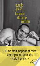 L'Arsenal de Rome détruite