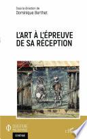 L'art à l'épreuve de sa réception