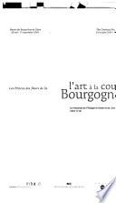 L'art à la cour de Bourgogne