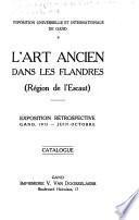 L'art ancien dans les Flandres (région de l'Escaut)