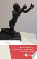 L'Art au féminin I