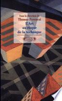 L'art au risque de la technique