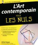 L'Art contemporain Pour les Nuls