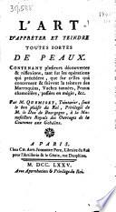 L'art d'appréter et teindre toutes sortes de peaux, etc
