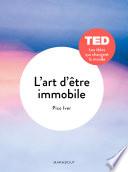 L'art d'être immobile
