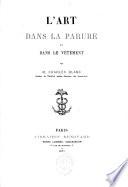 L'art dans la parure et dans le vêtement