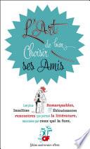 L'Art de bien choisir ses Amis