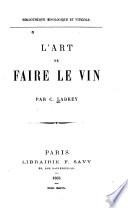 L'art de faire le vin