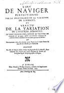 L'Art de naviger perfectionné par la cognoissance de la variation de l'aimant. Ou Traicté de la variation de l'aiguille aimantée, etc