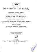 L'art de vérifier les dates depuis l'année 1770 jusqu'à nos jours, formant la continuation, ou troisième partie de l'ouvrage publié, sous ce nom
