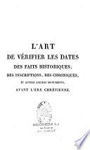 L'art de vérifier les dates des faits historiques, des inscriptions, des chroniques et autres anciens monuments avant l'ère chrétienne