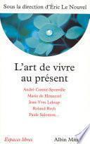 L'Art de vivre au présent