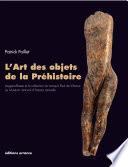 L'Art des objets de la Préhistoire