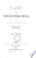 L'art du dix-huitième siècle, par E. et J. de Goncourt