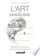 L'art du minimalisme