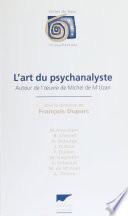 L'Art du psychanalyste