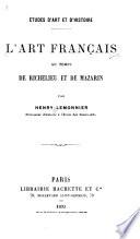L'art français au temps de Richelieu et de Mazarin