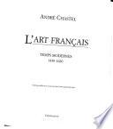 L'art français: Temps modernes, 1430-1620